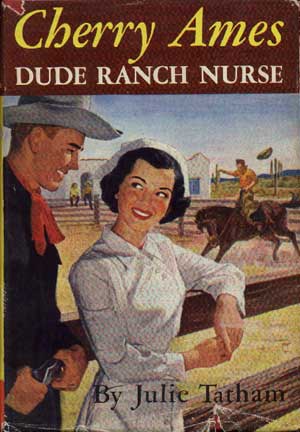 Cherry Ames Dude Ranch Nurse